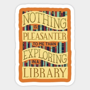 Exploring Libraries Sticker